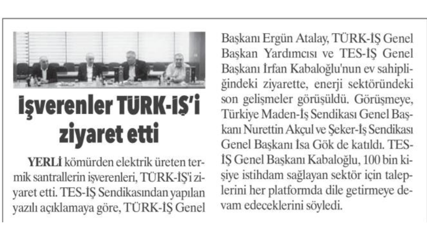 İŞVERENLER TÜRK-İŞ'İ ZİYARET ETTİ